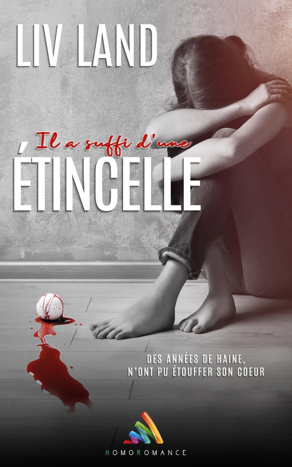 Il a suffi d'une étincelle: Livre lesbien, roman lesbien book