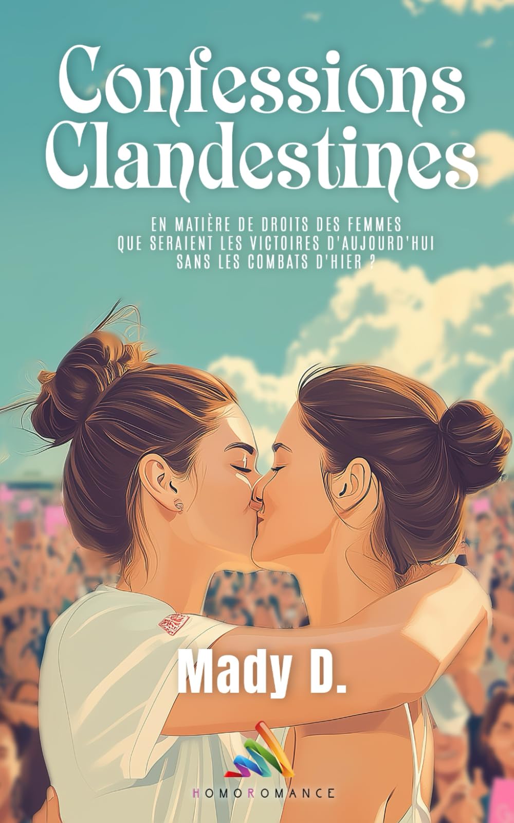 Confessions clandestines: Livre lesbien, roman lesbien, féminisme book