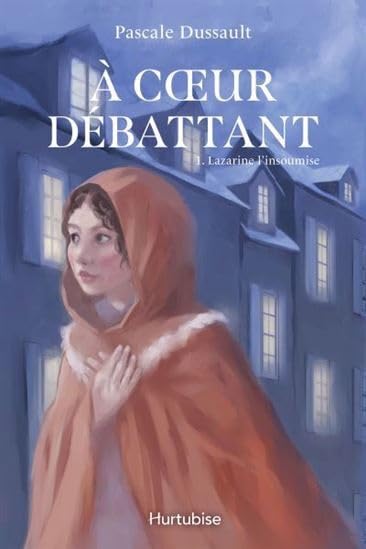 A coeur débattant: Tome 1, Lazarine l'insoumise book