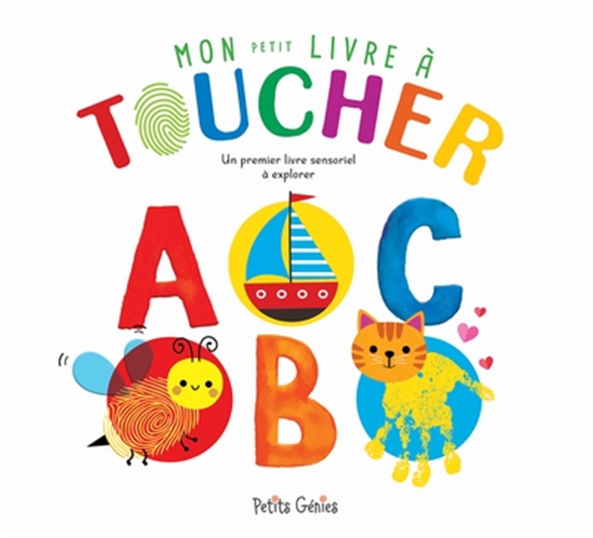 Mon petit livre à toucher ABC: Un premier livre sensoriel à explorer book