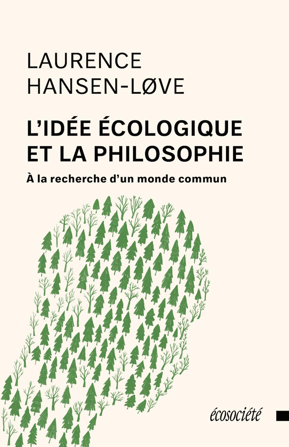 L’idée écologique et la philosophie: A la recherche d'un monde commun Philosophy