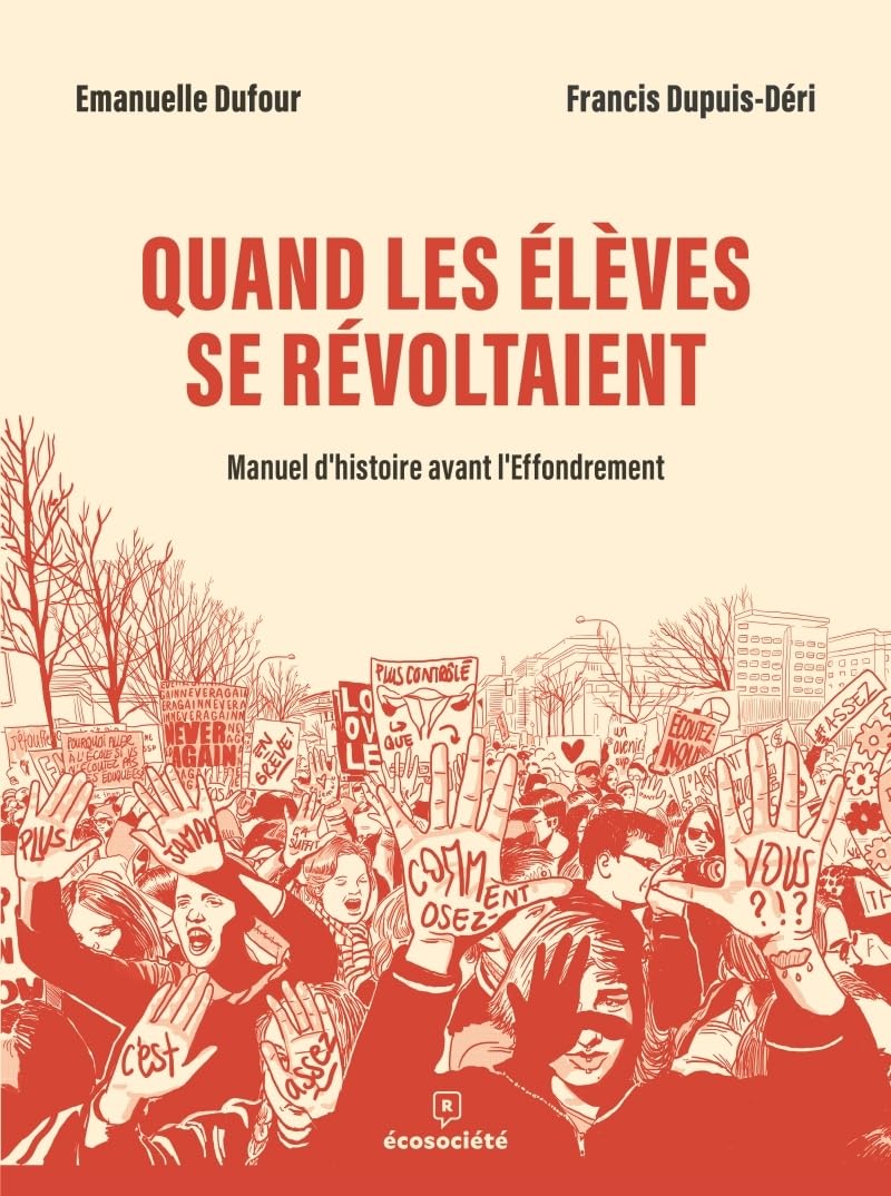 Quand les élèves se révoltaient: Manuel d'histoire avant l'Effondrement book