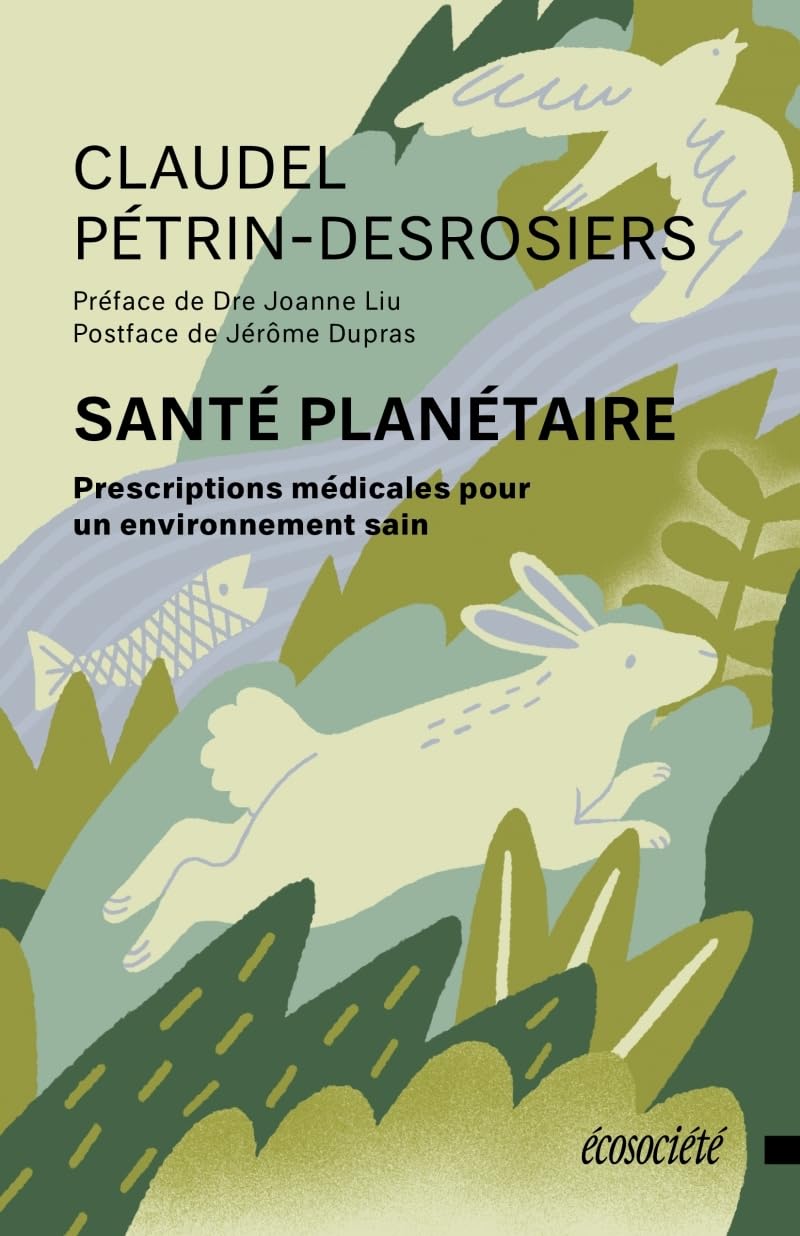 Santé planétaire: Prescriptions médicales pour un environnement sain book