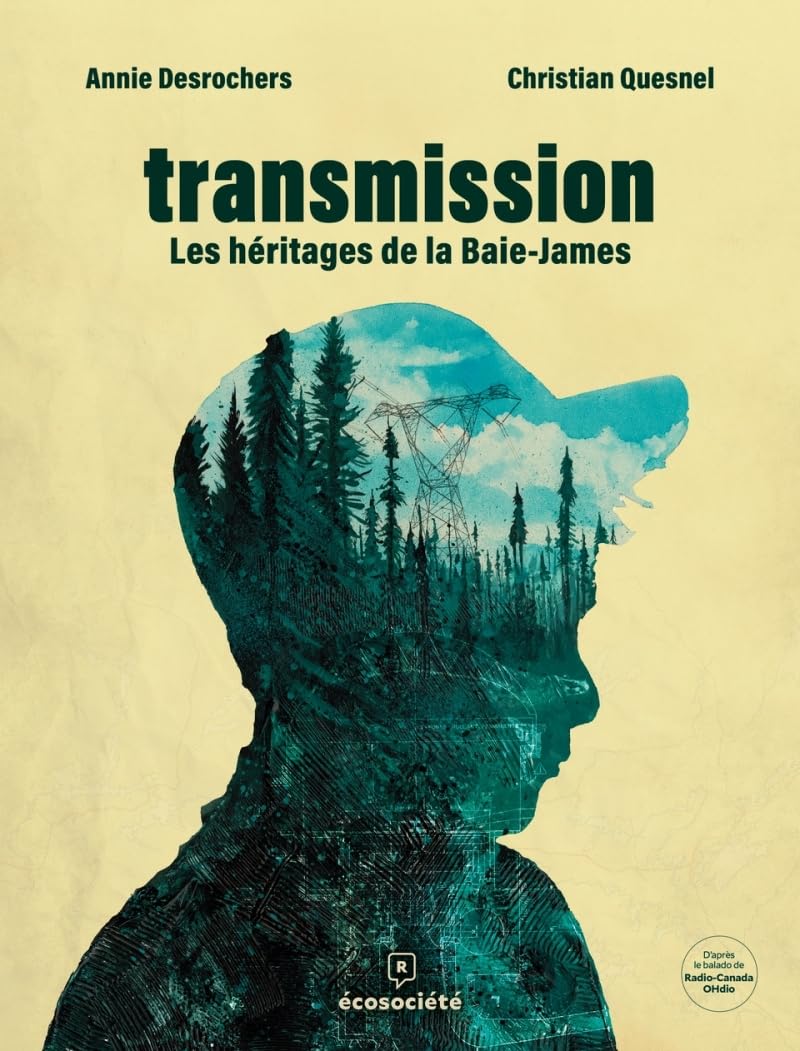 Transmission - Les héritages de la Baie James Manga