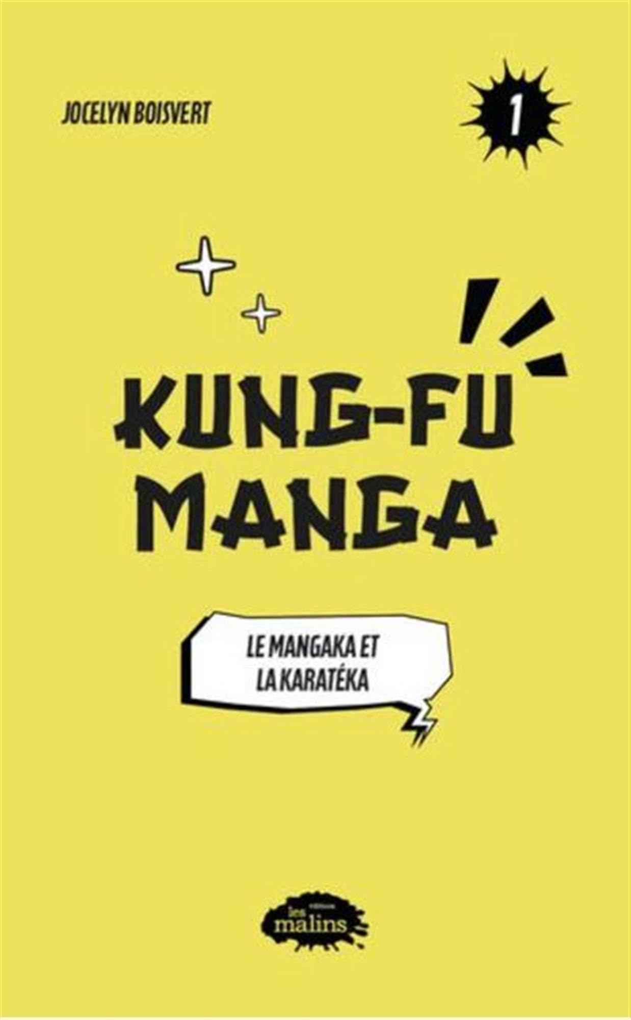 Kung-Fu Manga v 01 Le mangaka et la karatéka book