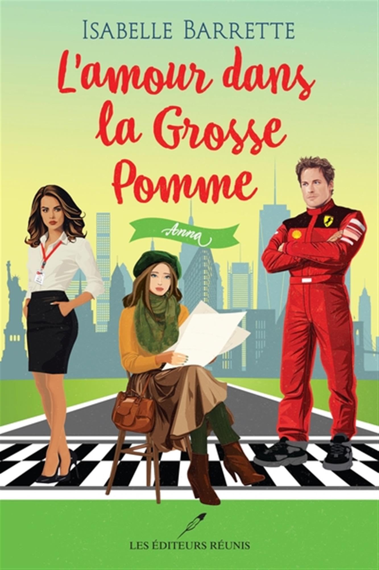 L'amour dans la grosse pomme v 03 Anna book
