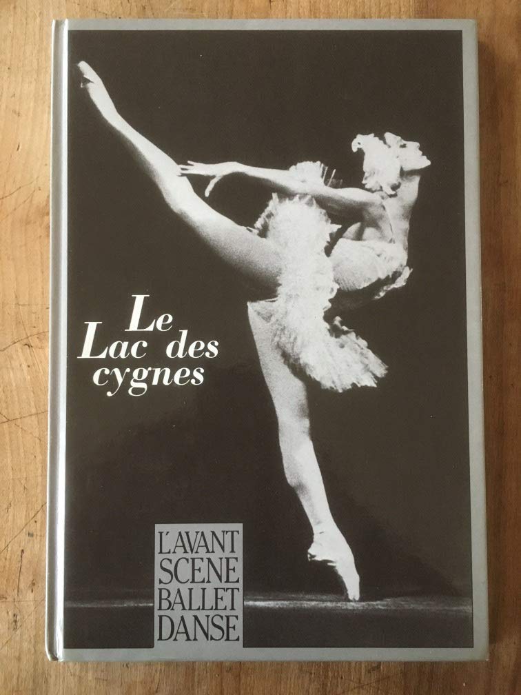 Le Lac des cygnes : Ballet en quatre actes, de Tchaîkovski Film, Art & Culture