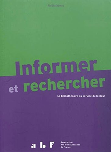 Informer et rechercher le bibliothecaire au service du lecteur Books