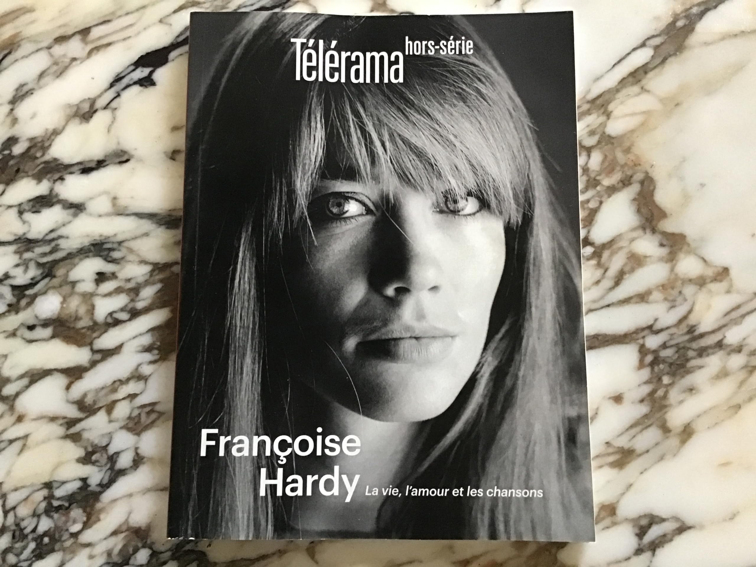 Télérama HS N°11 : Françoise Hardy - Juin 2024: La vie, l'amour et les chansons Arts & Music