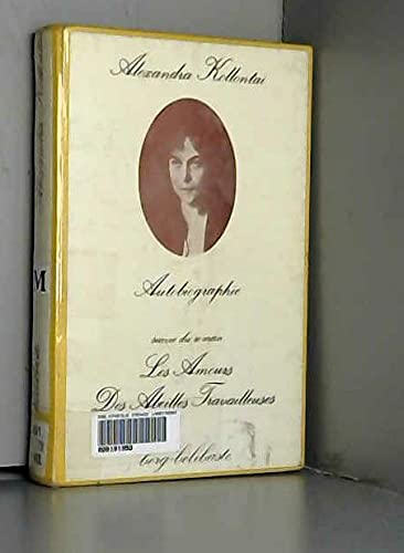 Autobiographie Suivie de Les Amours des abeilles travailleuses Books