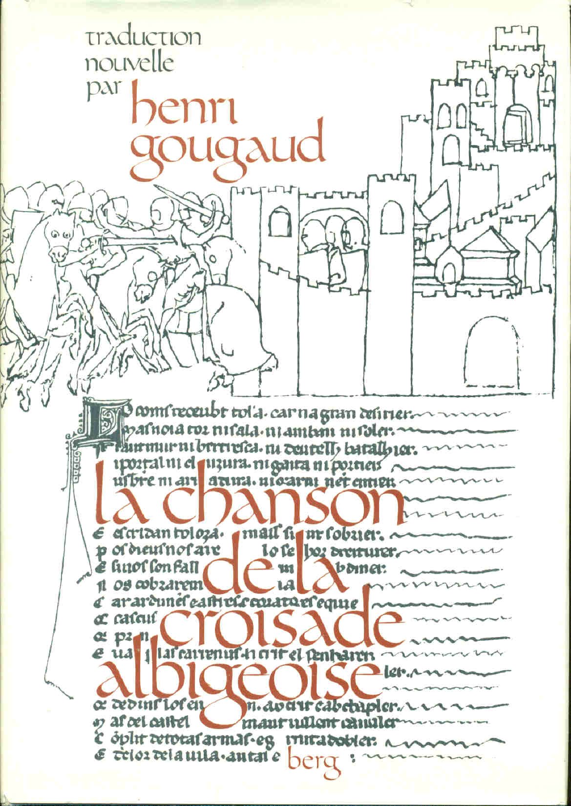 La Chanson de la croisade albigeoise Books