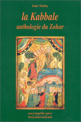 La Kabbale: Anthologie du Zohar Books