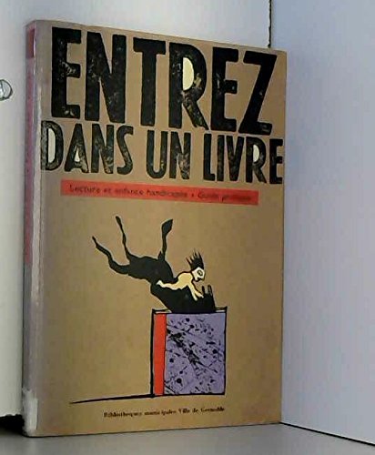 Entrez dans un livre lecture et enfance handicapee guide pratique Books