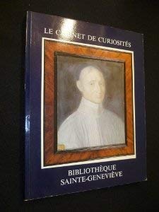 Le Cabinet de curiosités de la Bibliothèque Sainte-Geneviève : Exposition, Paris, 21 août-30 septembre 1989, Bibliothèque Sainte-Geneviève book