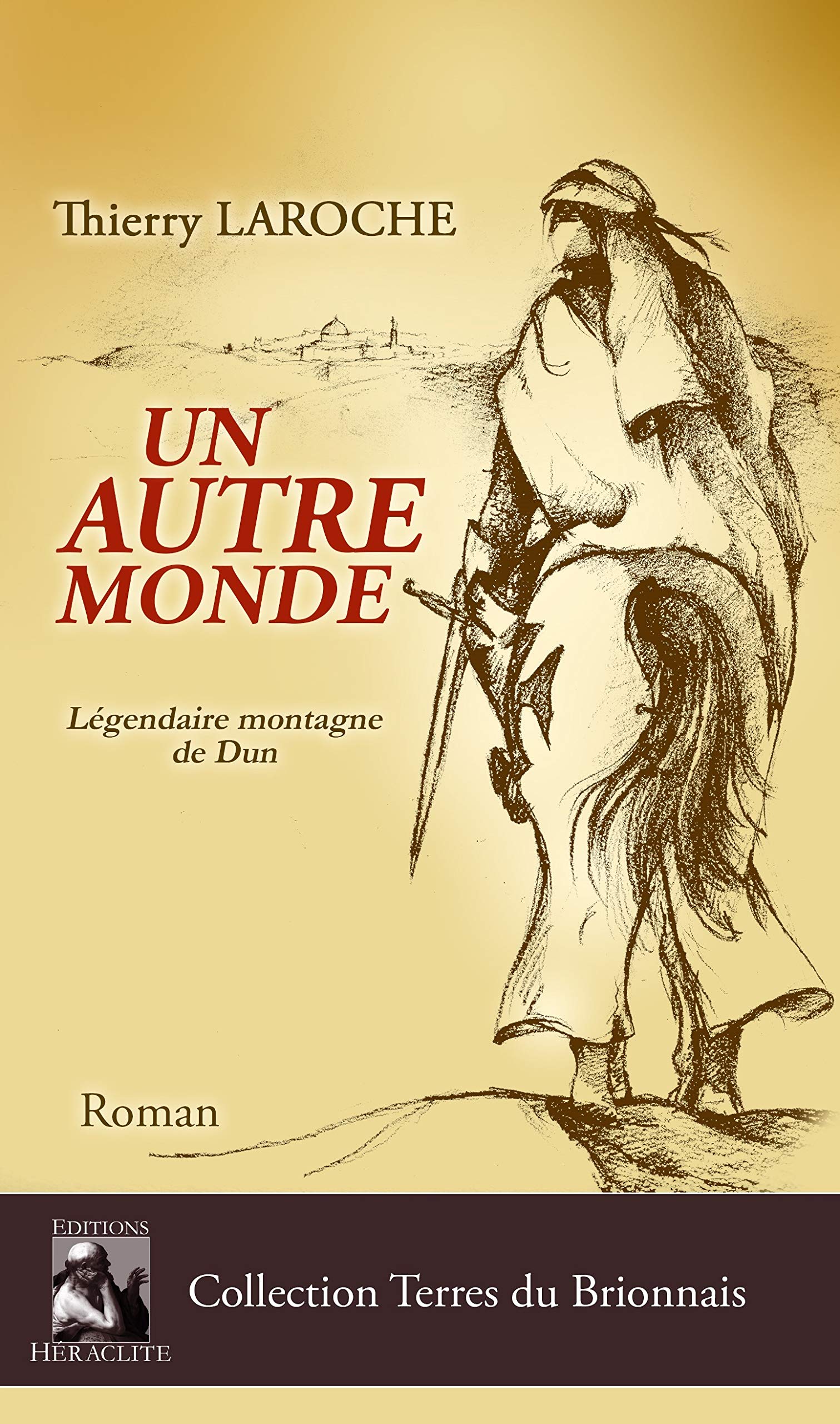 Un autre monde: Légendaire montagne de Dun book