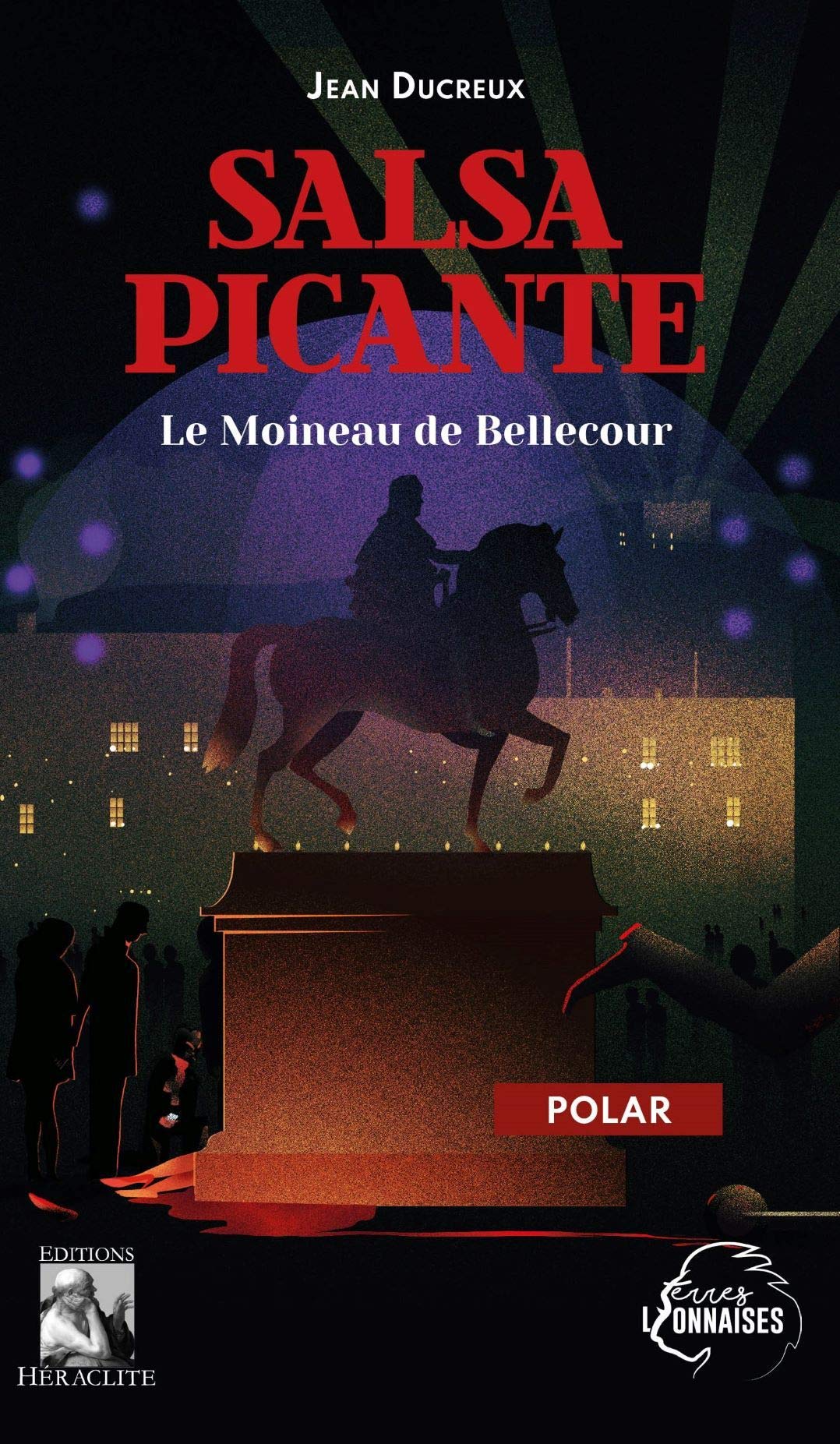 Salsa Picante: Le Moineau de Bellecour Contemporary literature