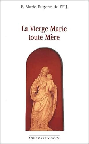 La Vierge Marie toute mère Books