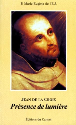 Jean de la Croix : présence de lumière Books