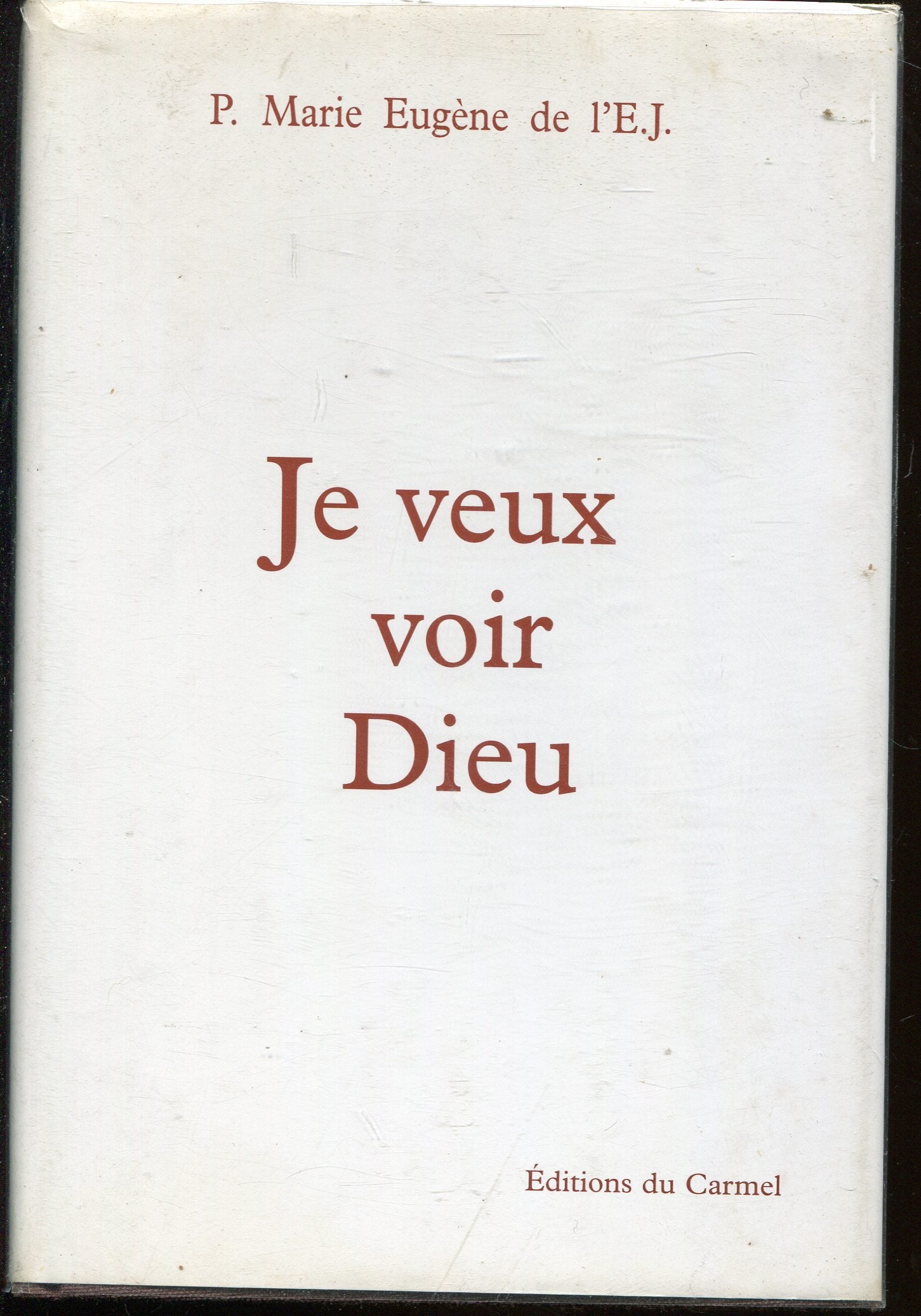 Je veux voir Dieu Books