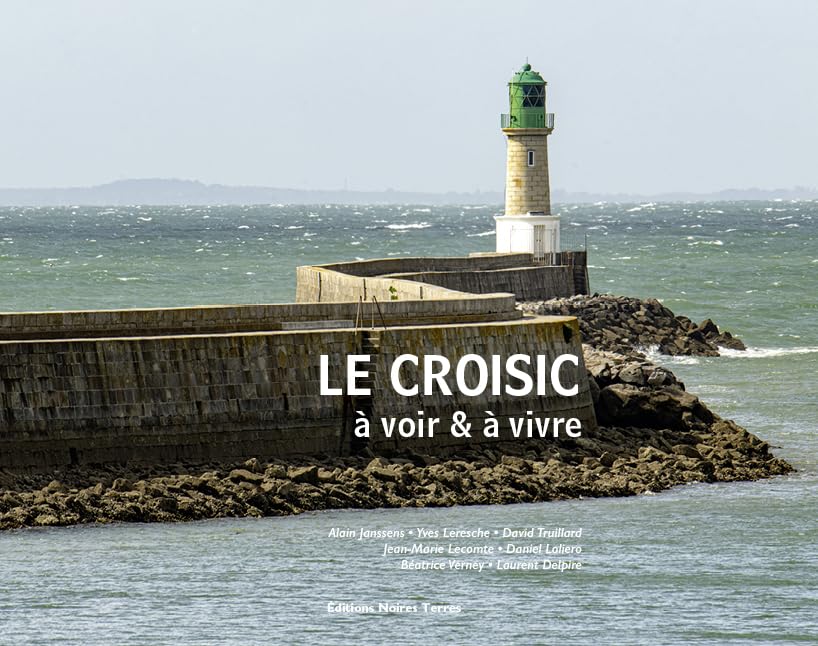 LE CROISIC: A VOIR ET A VIVRE Film, Art & Culture