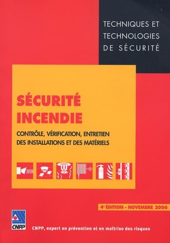 Sécurité incendie: Contrôle, vérification, entretien des installations et des matériels book