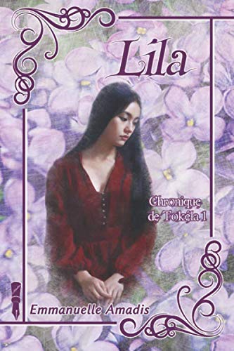 Lila: Chronique de Tokéla 1 book