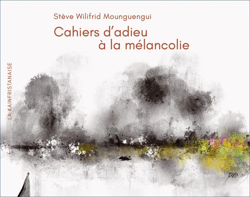 Cahiers d'adieu à la mélancolie book