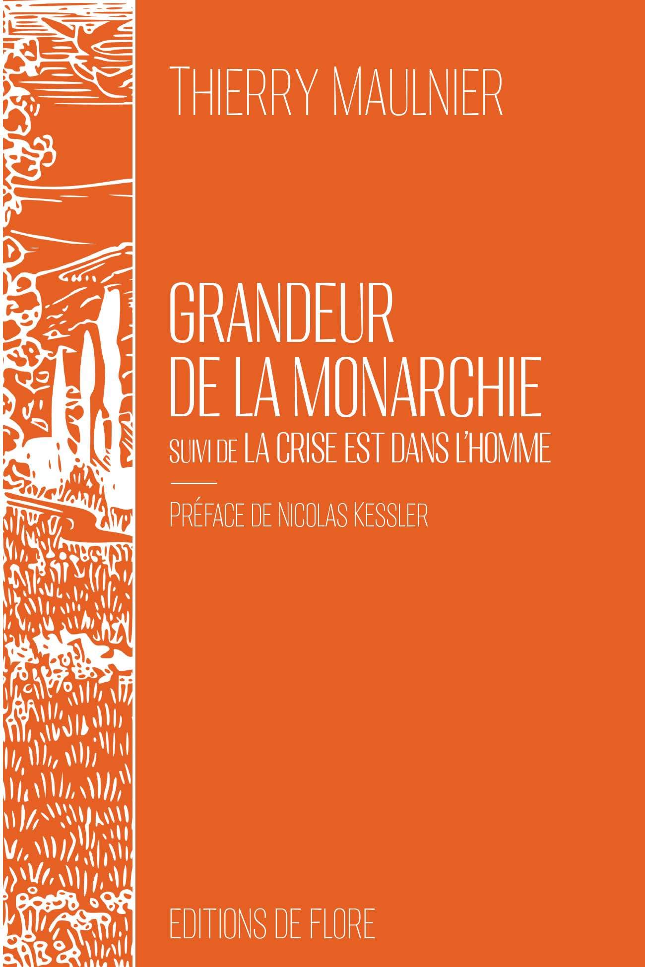 Grandeur de la monarchie suivi de La crise est dans l’homme book