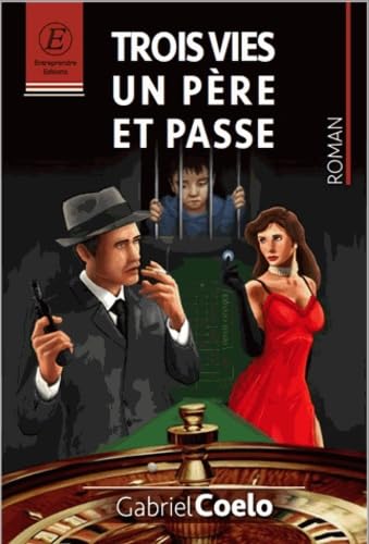 Trois vies, Un Père et Passe book