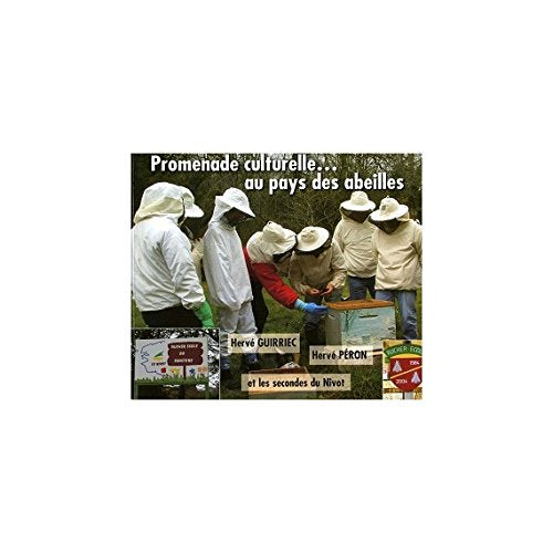 Promenade culturelle... au pays des abeilles book