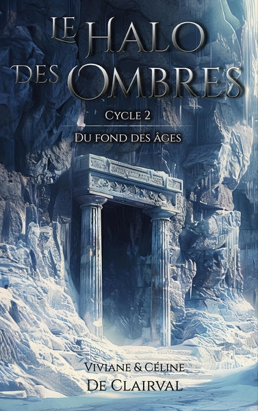 Le halo des ombres. Vol. 2. Du fond des âges Contemporary literature