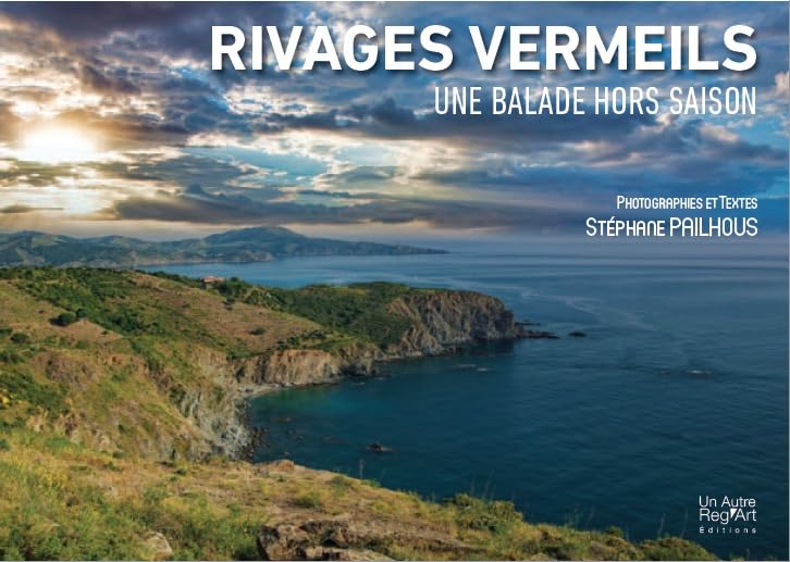 Rivages Vermeils: Une balade hors saison book