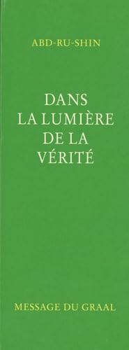Dans la Lumière de la Vérité: Message du Graal, Coffret en 3 volumes Books