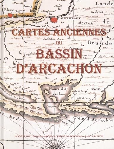 Cartes anciennes du Bassin d'Arcachon Books