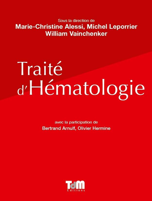 Traité d'Hématologie book