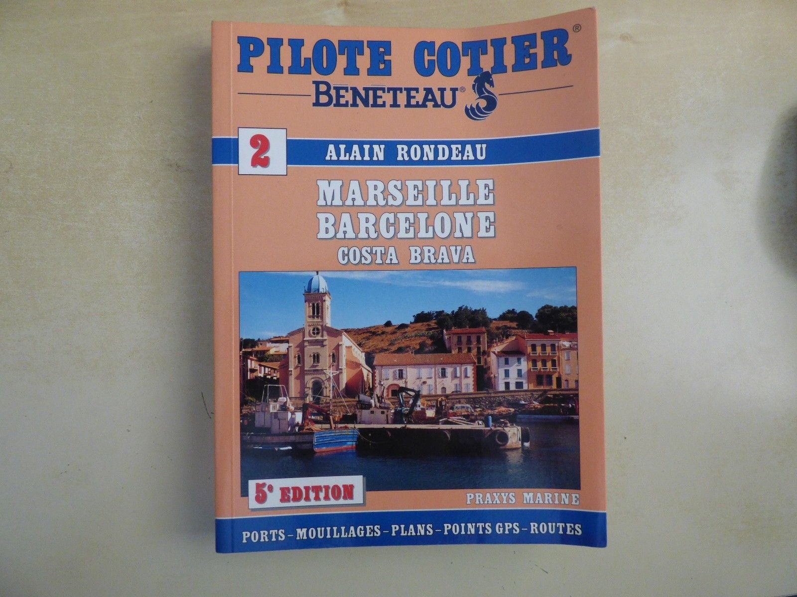 Marseille Barcelone Costa Brava: 5ème édition Leisure & Fun