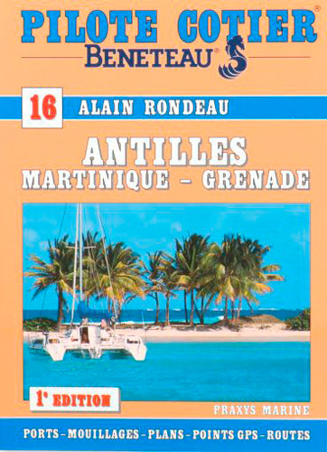 Antilles, Martinique-Grenade Leisure & Fun