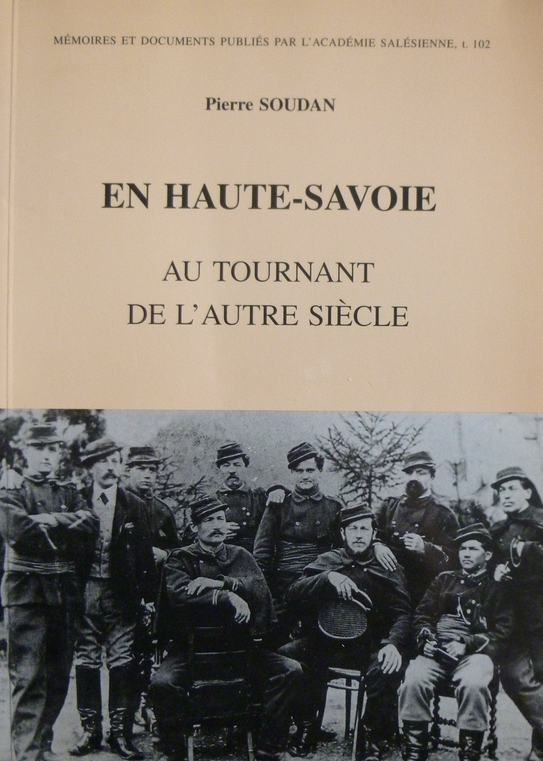 En Haute-Savoie au tournant de l'autre siècle (Memoires et documents publies par l'Academie salésienne) book