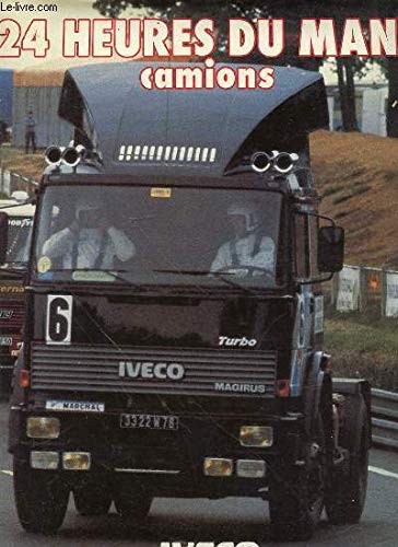Vingt-quatre heures du Mans camions book
