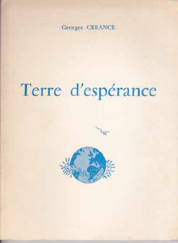 Terre d'espérance : 01 : Itinéraire d'existence (1948-1976) book