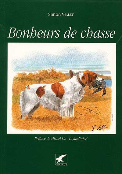 Product Image: Bonheurs de chasse