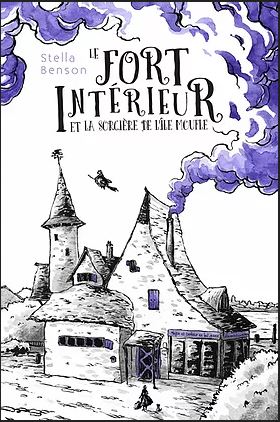 Le Fort intérieur et la sorcière de l'île Moufle Books
