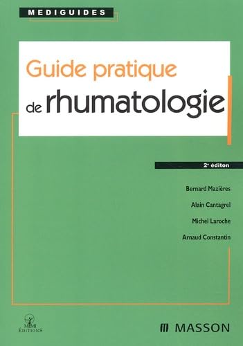 Guide pratique de rhumatologie Medicine