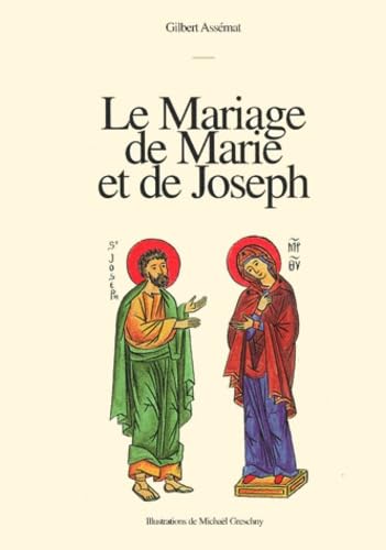 Le Mariage De Marie Et De Joseph book