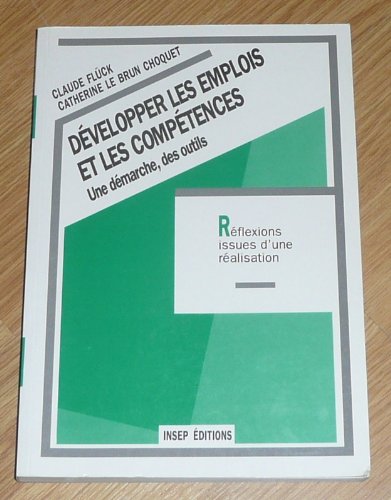 Développer les emplois et les compétences: Une démarche, des outils book