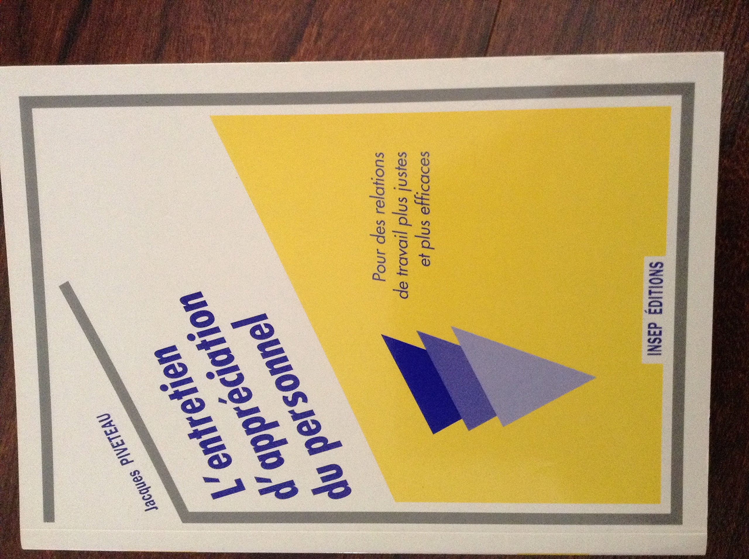 L'entretien d'appréciation du personnel: Pour des relations de travail plus justes et plus efficaces book