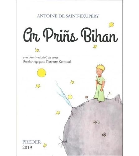 Ar Prins Bihan (Le Petit Prince): Edition en breton book
