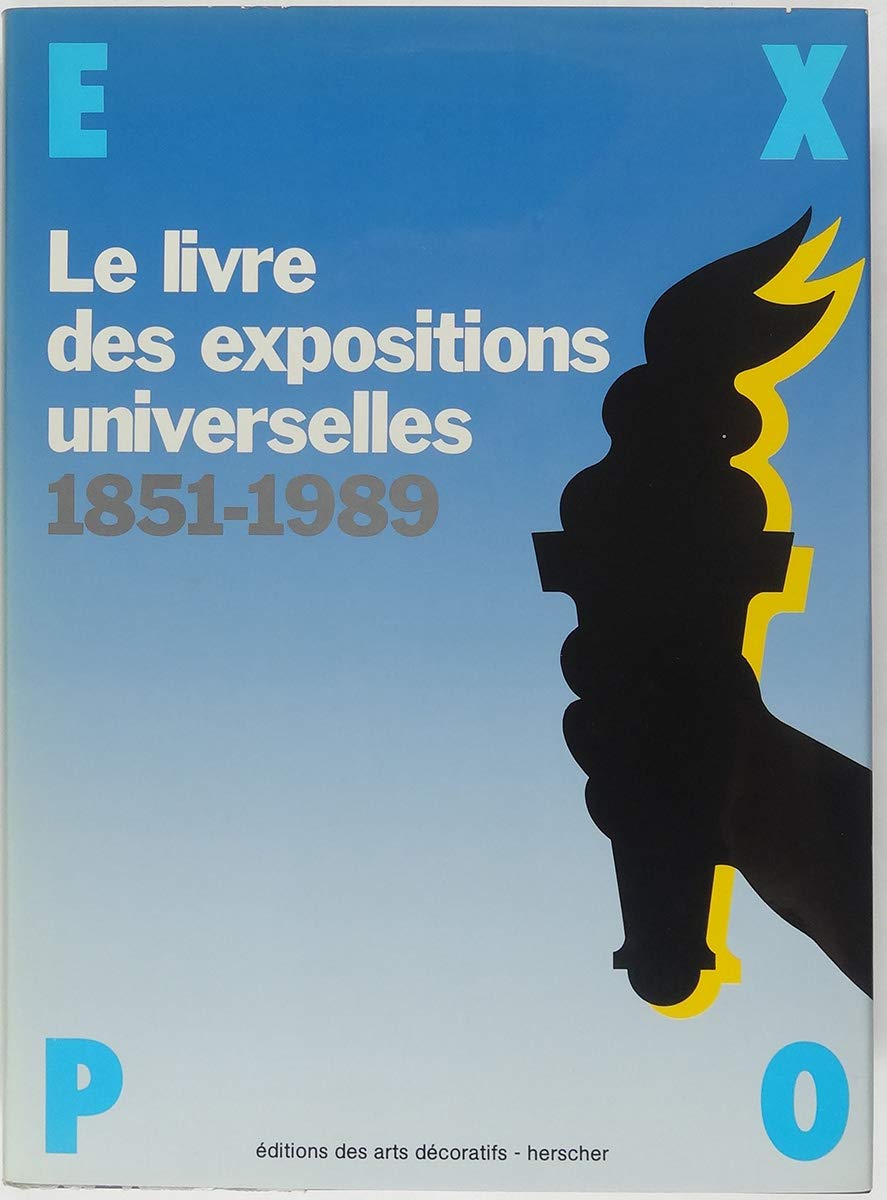 Le Livre des Expositions universelles (1851-1989) book