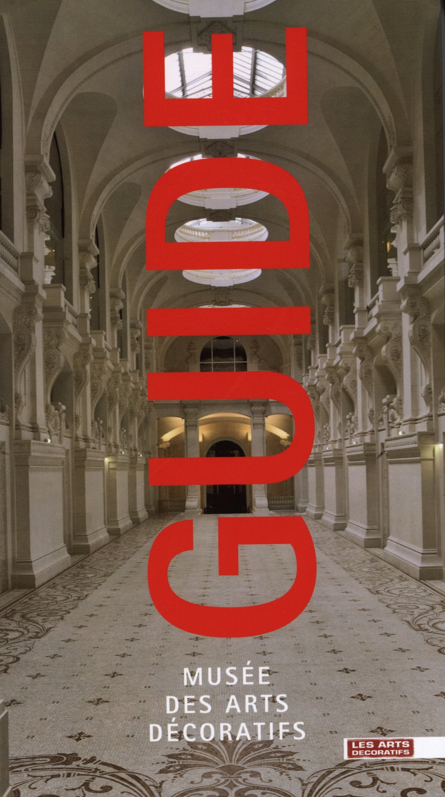 Product Image: Guide du musee des Arts décoratifs: Version française