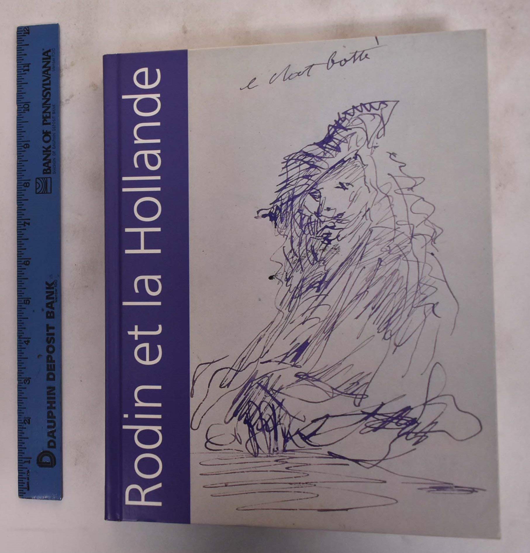 Rodin et la Hollande, exposition de 1899 à Rotterdam book